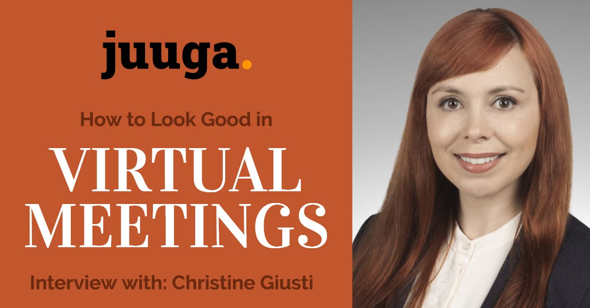 how to look good in virtual meetings - christine giusti